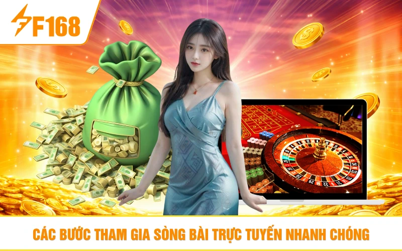 Các bước tham gia sòng bài trực tuyến nhanh chóng